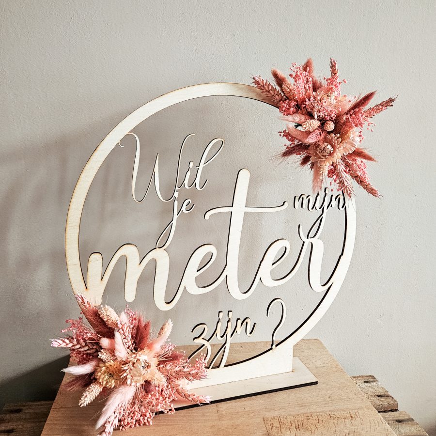 Naamcirkel rond met droogbloemen - Wil je mijn meter zijn? (LIGHT) - Afbeelding 1